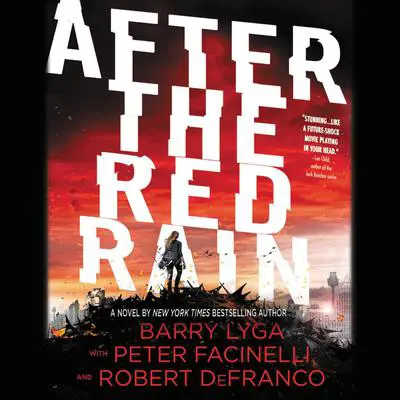 After the Red Rain Audibook, by Barry Lyga