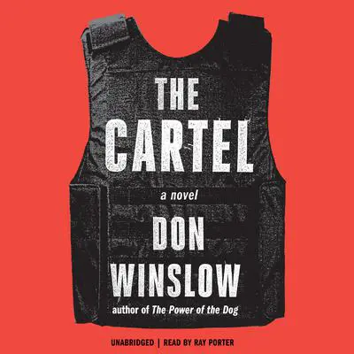 The Cartel Audibook, by Don Winslow