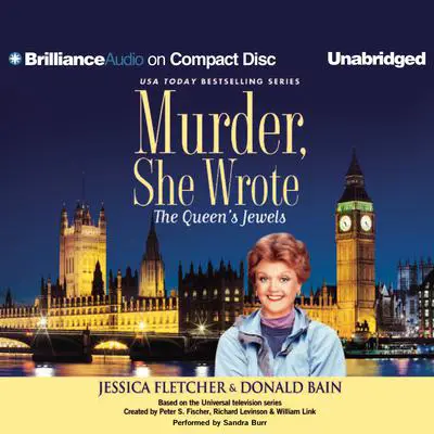 The Queen’s Jewels: A Murder, She Wrote Mystery Audibook, by Jessica Fletcher