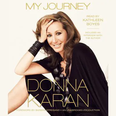 My Journey Audibook, by Donna Karan