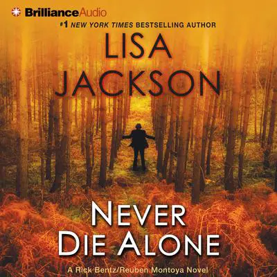 Never Die Alone Audibook, by Lisa Jackson