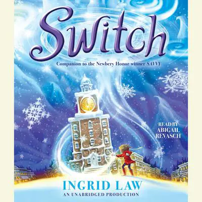Switch Audibook, by Ingrid Law
