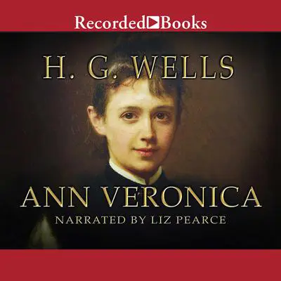 Ann Veronica Audibook, by H. G. Wells