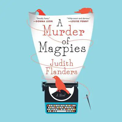 A Murder of Magpies Audibook, by Judith Flanders