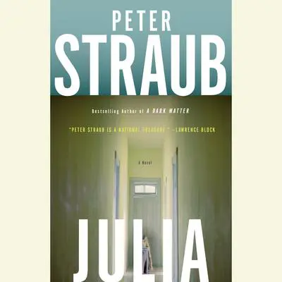 Julia: A Novel Audibook, by Peter Straub
