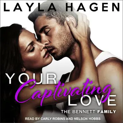 Your Captivating Love Audibook, by Layla Hagen