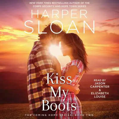Kiss My Boots Audibook, by Harper Sloan