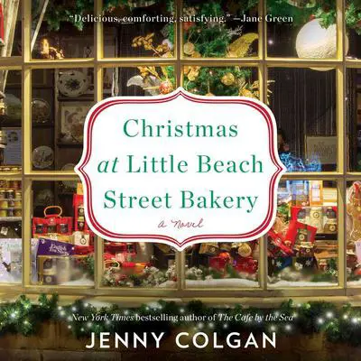 Christmas at Little Beach Street Bakery: A Novel Audibook, by Jenny Colgan