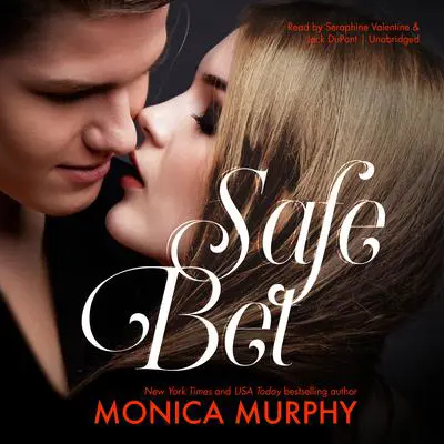 Safe Bet Audibook, by Monica Murphy