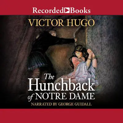 The Hunchback of Notre Dame Audibook, by Victor Hugo