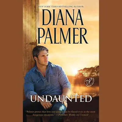 Undaunted: A Western Romance Novel Audibook, by Diana Palmer