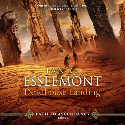 Deadhouse Landing: A Novel of the Malazan Empire Audibook, by Ian C. Esslemont