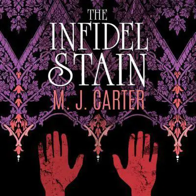 The Infidel Stain Audibook, by M.J. Carter