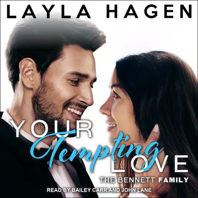 Your Tempting Love Audibook, by Layla Hagen