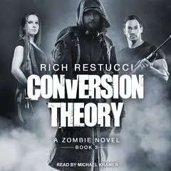 Conversion Theory Audibook, by Rich Restucci