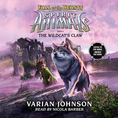 The Wildcat’s Claw: Spirit Animals Audibook, by Varian Johnson