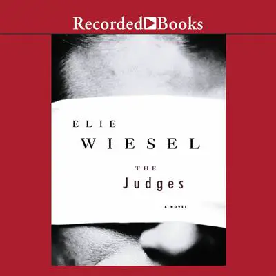 The Judges Audibook, by Elie Wiesel