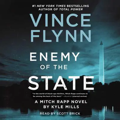 Enemy of the State Audibook, by Kyle Mills