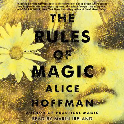 The Rules of Magic: A Novel Audibook, by Alice Hoffman