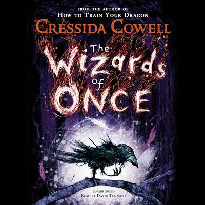 The Wizards of Once Audibook, by Cressida Cowell