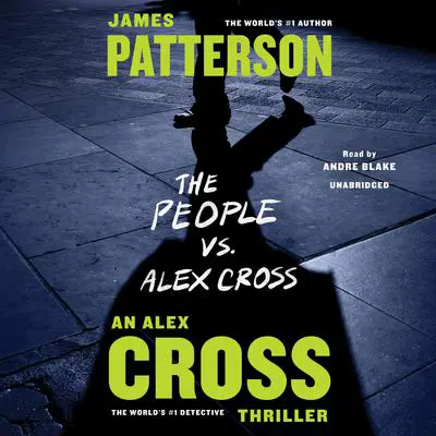 The People vs. Alex Cross Audibook, by James Patterson