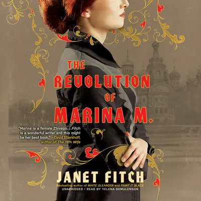 The Revolution of Marina M.: A Novel Audibook, by Janet Fitch