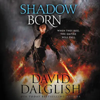 Shadowborn Audibook, by David Dalglish