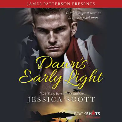 Dawn's Early Light Audibook, by Jessica Scott