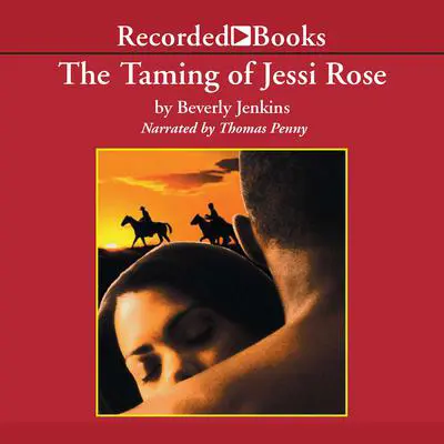 The Taming of Jessi Rose Audibook, by Beverly Jenkins