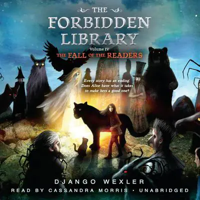The Fall of the Readers: The Forbidden Library: Volume 4 Audibook, by Django Wexler