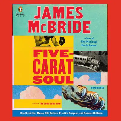 Five-Carat Soul Audibook, by James McBride