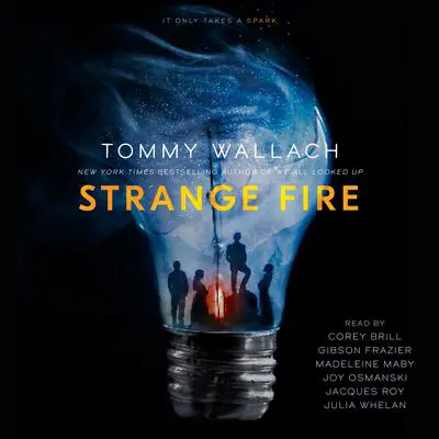 Strange Fire Audibook, by Tommy Wallach