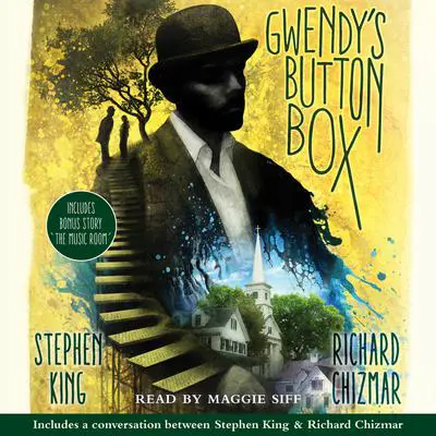 Gwendy's Button Box: Includes bonus story 'The Music Room' Audibook, by Stephen King
