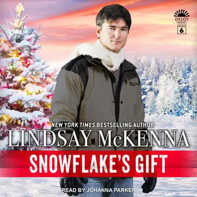 Snowflake’s Gift Audibook, by Lindsay McKenna