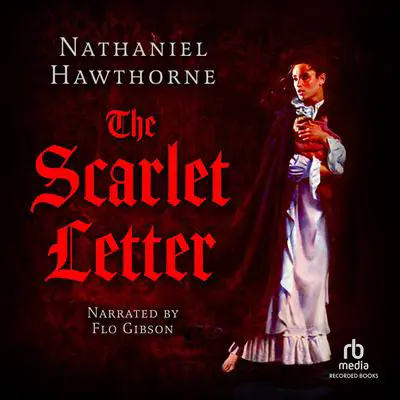 The Scarlet Letter Audibook, by Nathaniel Hawthorne