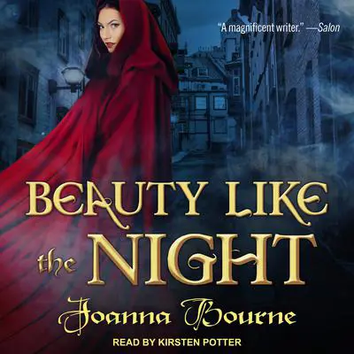 Beauty Like the Night Audibook, by Joanna Bourne