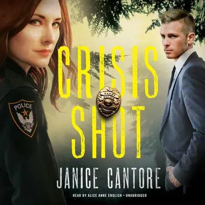 Crisis Shot Audibook, by Janice Cantore