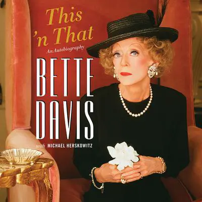 This 'n That Audibook, by Bette  Davis