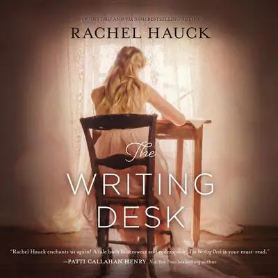 The Writing Desk Audibook, by Rachel Hauck