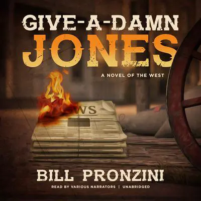 Give-a-Damn Jones Audibook, by Bill Pronzini