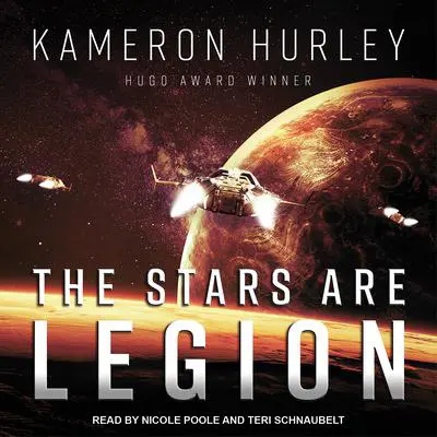 The Stars Are Legion Audibook, by Kameron Hurley