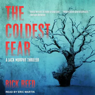 The Coldest Fear Audibook, by Rick Reed