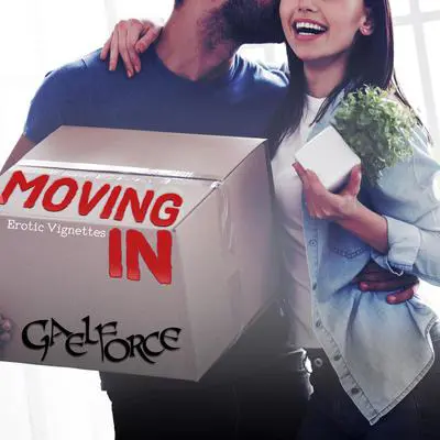 Moving In Part One Audibook, by Gael Force