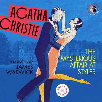 The Mysterious Affair at Styles Audibook, by Agatha Christie