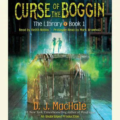 Curse of the Boggin Audibook, by D. J. MacHale