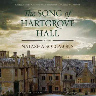 The Song of Hartgrove Hall: A Novel Audibook, by Natasha Solomons