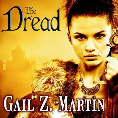 The Dread Audibook, by Gail Z. Martin