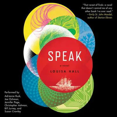 Speak: A Novel Audibook, by Louisa Hall