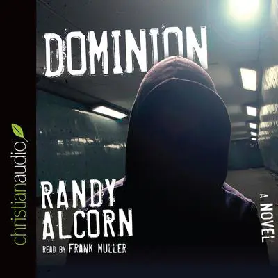 Dominion Audibook, by Randy Alcorn