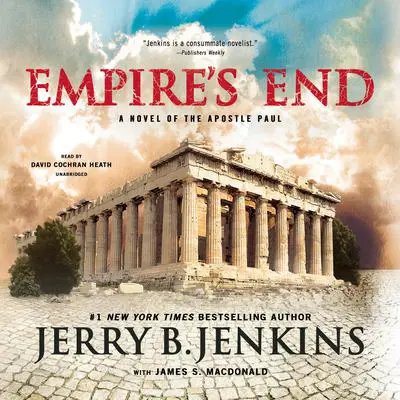 Empire's End: A Novel of the Apostle Paul Audibook, by Jerry B. Jenkins